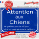 Plaque Portail bleue "Attentions aux Chiensne prenez pas de risques, n'entrez pas sans autorisation !" pluriel plusieurs