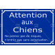 Plaque Portail bleue "Attentions aux Chiensne prenez pas de risques, n'entrez pas sans autorisation !" pluriel plusieurs