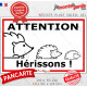Plaque extérieure "Attention Hérissons !" faire ralentir voitures roule vite danger route résiste intempéries