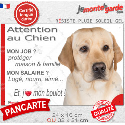 Labrador Sable, plaque extérieure humour "Attention au Chien, j'aime mon boulot" 2 tailles JOB D