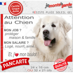 Montagne des Pyrénées, plaque extérieure humour "Attention au Chien, j'aime mon boulot" 2 tailles JOB D