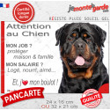 Rottweiler XL, plaque extérieure humour "Attention au Chien, j'aime mon boulot" 2 tailles JOB D
