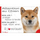 Shiba Inu fauve, plaque Attention au Chien humour – mon job ? protéger maison & famille – j’aime mon job logé nourri aimé…