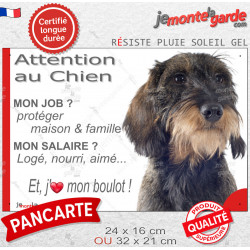 Teckel sanglier poils durs, plaque Attention au Chien humour – mon job ? protéger maison & famille – j’aime mon job logé nourri 