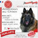 Tervueren, plaque extérieure humour "Attention au Chien, j'aime mon boulot" 2 tailles JOB D