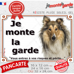 Colley Fauve, plaque portail "Je Monte la Garde, risques périls" 3 Tailles LUXE D