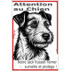 Plaque portail verticale "Attention au Chien, notre Jack Russell poils durs surveille protège" dessin stylisé, résiste intempéri