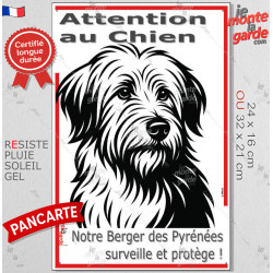 Plaque portail verticale "Attention au Chien, notre Berger des Pyrénées surveille et protège" dessin stylisé, résiste intempérie