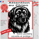 Plaque verticale "Attention au Chien, notre Leonberg surveille et protège" 2 tailles D