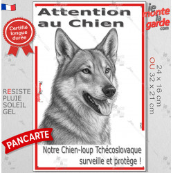 Plaque verticale "Attention au Chien, notre Chien-Loup Tchécoslovaque surveille et protège" 2 tailles D