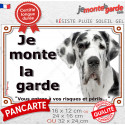 Dogue Allemand Arlequin, plaque portail "je Monte la Garde, risques périls" 3 tailles LUX E