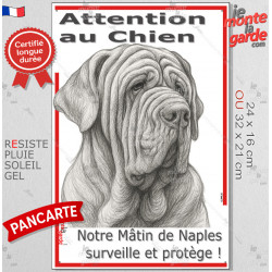 Plaque portail verticale "Attention au Chien, notre Mâtin de Naples surveille et protège" dessin stylisé, résiste intempéries