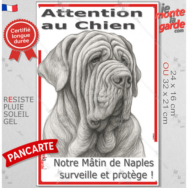 Plaque portail verticale "Attention au Chien, notre Mâtin de Naples surveille et protège" dessin stylisé, résiste intempéries