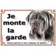 Mâtin de Naples gris bleu, plaque portail extérieure "Je Monte la Garde, entrez à vos risques et périls" photo résiste intempéri