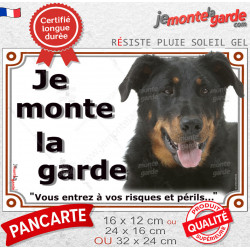 Beauceron noir et feu, Plaque portail "Je Monte la Garde, entrez à vos risques périls" photo Berger de Beauce, résiste intempéri