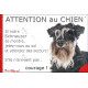 Schnauzer noir et blanc, plaque portail humour "Attention au Chien, Jetez Vous au Sol, attendez secours, courage" photo