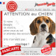 Beagle tricolore, plaque portail humour "Attention au Chien, Jetez Vous au Sol, courage" photo résiste intempéries