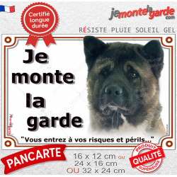 Akita Américain bringé masque noir, plaque portail extérieure "Je Monte la Garde, entrez à vos risques et périls" photo résiste