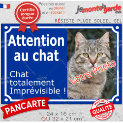 Photo Personnalisable, plaque extérieure bleue "Attention au Chat, chat totalement Imprévisible"