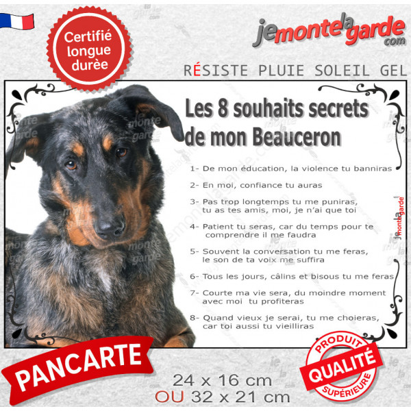 Beauceron arlequin, Plaque photo "Les 8 Souhaits Secrets" commandements éducation résiste intempéries