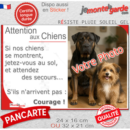 Photo Personnalisable, plaque portail humour PLURIEL "Attention aux Chiens, Jetez-Vous au Sol, Attendez secours, Courage"