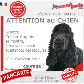 Cocker Anglais noir, plaque extérieure humour "Attention au Chien, Jetez Vous au Sol, attendez secours, courage" photo portail