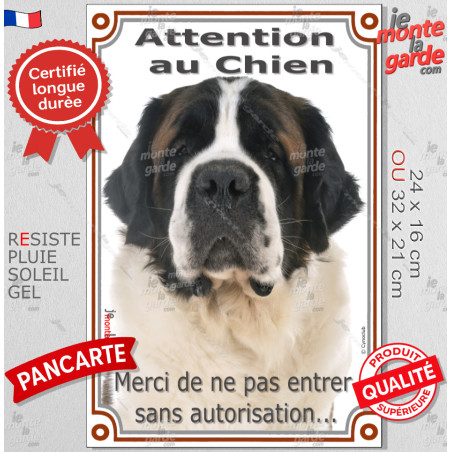 Saint-Bernard brun masque noir, Plaque Portail "Attention au Chien, pas sans autorisation" verticale photo St-Bernard