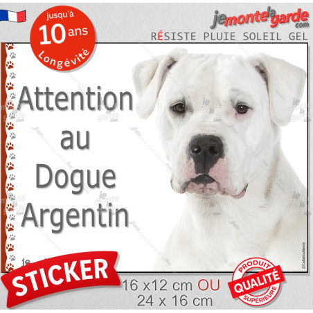 Dogue Argentin, autocollant "Attention au Chien" 2 tailles D