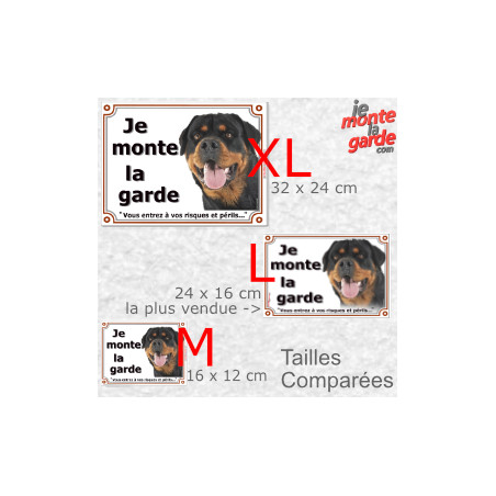 Rottweiler, plaque portail "Je Monte la Garde, risques périls" 3 tailles LUX D