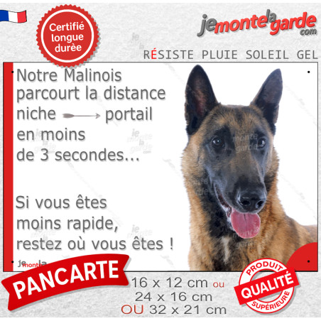 Plaque humour Berger Belge Malinois Attention chien "parcourt la distance niche portail moins de 3 secondes, rapide" photo