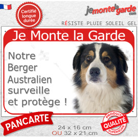 Berger Australien Tricolore Noir, Panneau Portail rouge "Je Monte la Garde, surveille et protège" photo Aussie résiste intempéri