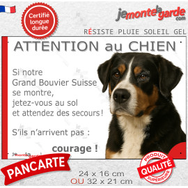 Grand Bouvier Suisse tête, plaque portail humour photo "Attention au Chien, Jetez Vous au Sol, attendez des secours, courage" ré