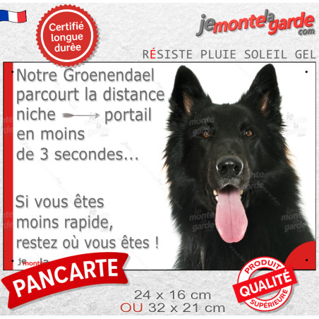 Berger Belge Groenendael noir, Plaque Portail humoristique "parcourt distance niche-portail 3 secondes" photo résiste pluie sole
