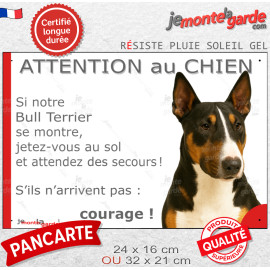 Bull terrier tricolore, plaque portail extérieure humour "Attention au Chien, Jetez Vous au Sol, attendez secours courage" photo