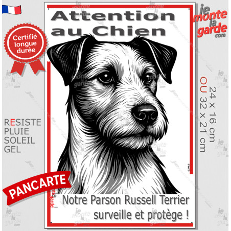 Plaque portail verticale "Attention au Chien, notre Parson Russell Terrier surveille et protège" dessin noir et blanc, 2 tailles
