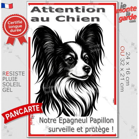 Plaque portail verticale "Attention au Chien, notre Epagneul Papillon surveille et protège" dessin stylisé, résiste pluie soleil