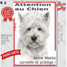 Plaque portail verticale "Attention au Chien, notre Westie surveille et protège" dessin stylisé, résiste pluie soleil gel, idée 