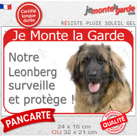 Plaque portail rouge bien visible "Je Monte la Garde, notre Leonberg surveille et protège" photo, résiste pluie soleil gel, idée