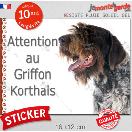 Griffon Korthals, panneau sticker autocollant "Attention au Chien", Photo pancarte plaque adhésif, résiste pluie soleil gel, idé