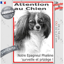 Plaque portail verticale "Attention au Chien, notre Epagneul Phalène surveille et protège" dessin stylisé, épagneul nain contine