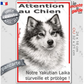 Plaque portail verticale "Attention au Chien, notre Yakutian Laika surveille et protège" dessin stylisé, résiste pluie soleil ge