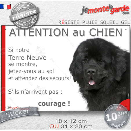 Terre Neuve noir, Sticker humour "Attention au Chien, se montre, jetez-vous au sol et attendez des secours, courage" photo, rési