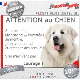 Montagne des Pyrénées, Sticker humour "Attention au Chien, montre, jetez-vous au sol et attendez secours" drôle photo Patou, rés