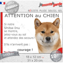 Shiba Inu fauve, Sticker humour "Attention au Chien, montre, jetez-vous au sol et attendez secours" drôle photo, résiste pluie s