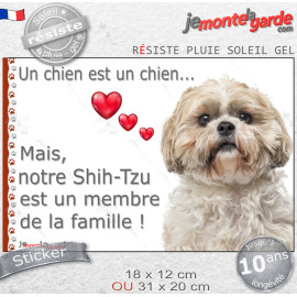 Sticker autocollant photo "Notre Shih-Tzu fauve beige est un membre de la famille" adhésif, résiste pluie soleil gel, idée cadea