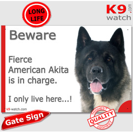 Funny Portal Sign "Beware fierce American Akita is in charge. I only live here" gate photo hilarious plate notice, Door plaque