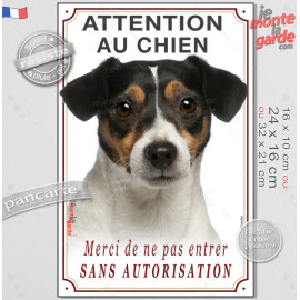 Jack Russell Terrier Tricolore, Plaque Portail verticale "Attention au Chien, merci de ne pas entrer sans autorisation" photo, r