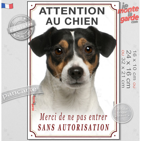Jack Russell Terrier Tricolore, Plaque Portail verticale "Attention au Chien, merci de ne pas entrer sans autorisation" photo, r