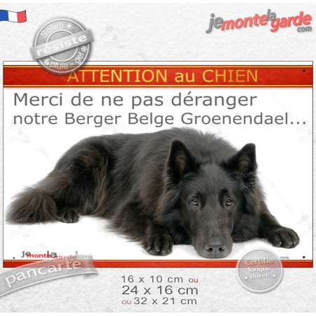 Plaque portail humour extérieure "Attention au Chien, Merci de ne pas déranger notre Berger Belge Groenendael". Photo, résiste p