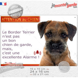 plaque portail humour "Attention au Chien, notre Border Terrier garde est une excellente alarme" photo, résiste pluie soleil gel